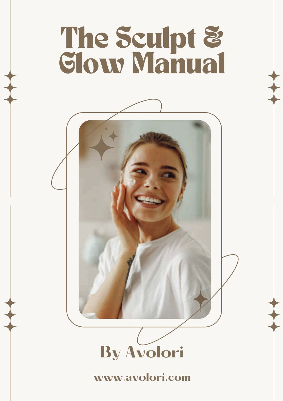 Avolori™ The Sculpt & Glow Manual